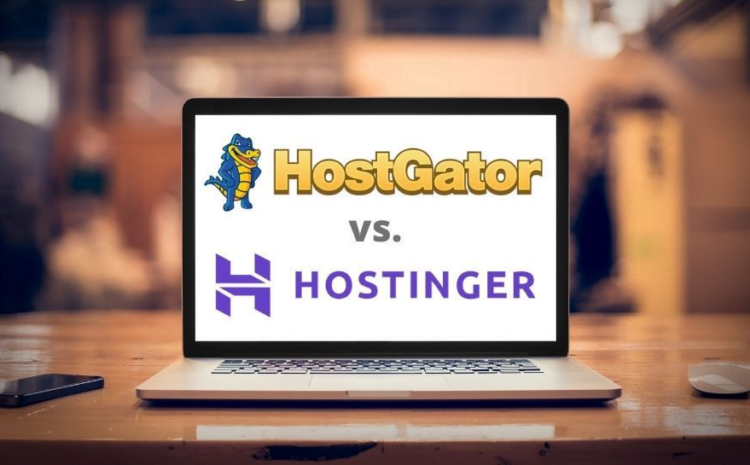 HostGator vs Hostinger: finding the better choice in reasonably-priced web hosting providers – Techradar
