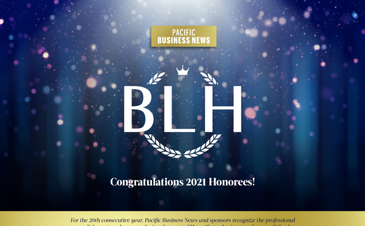 Pacific Business News announces the 2021 Business Leadership Hawaii honorees – Pacific Business News – Pacific Business News (Honolulu)