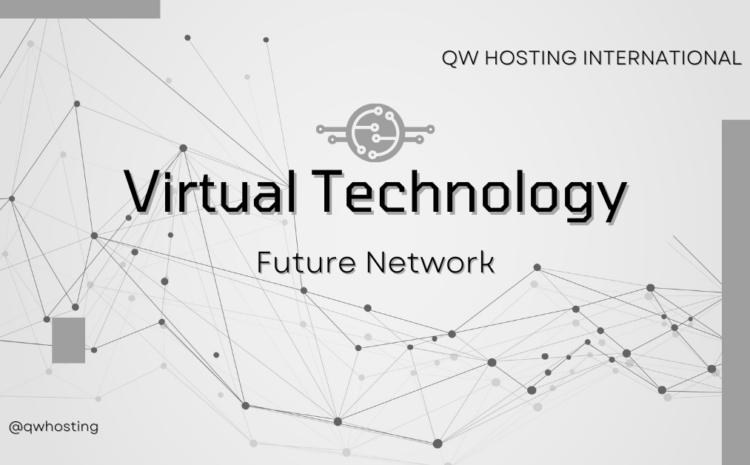 Virtual Technology
