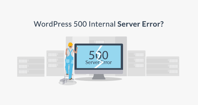 WordPress 500 Internal Server Error