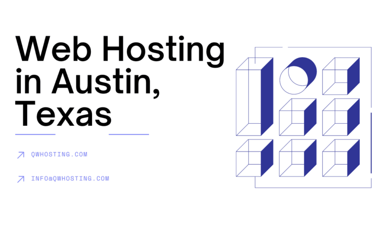 Best Web Hosting in Austin Texas