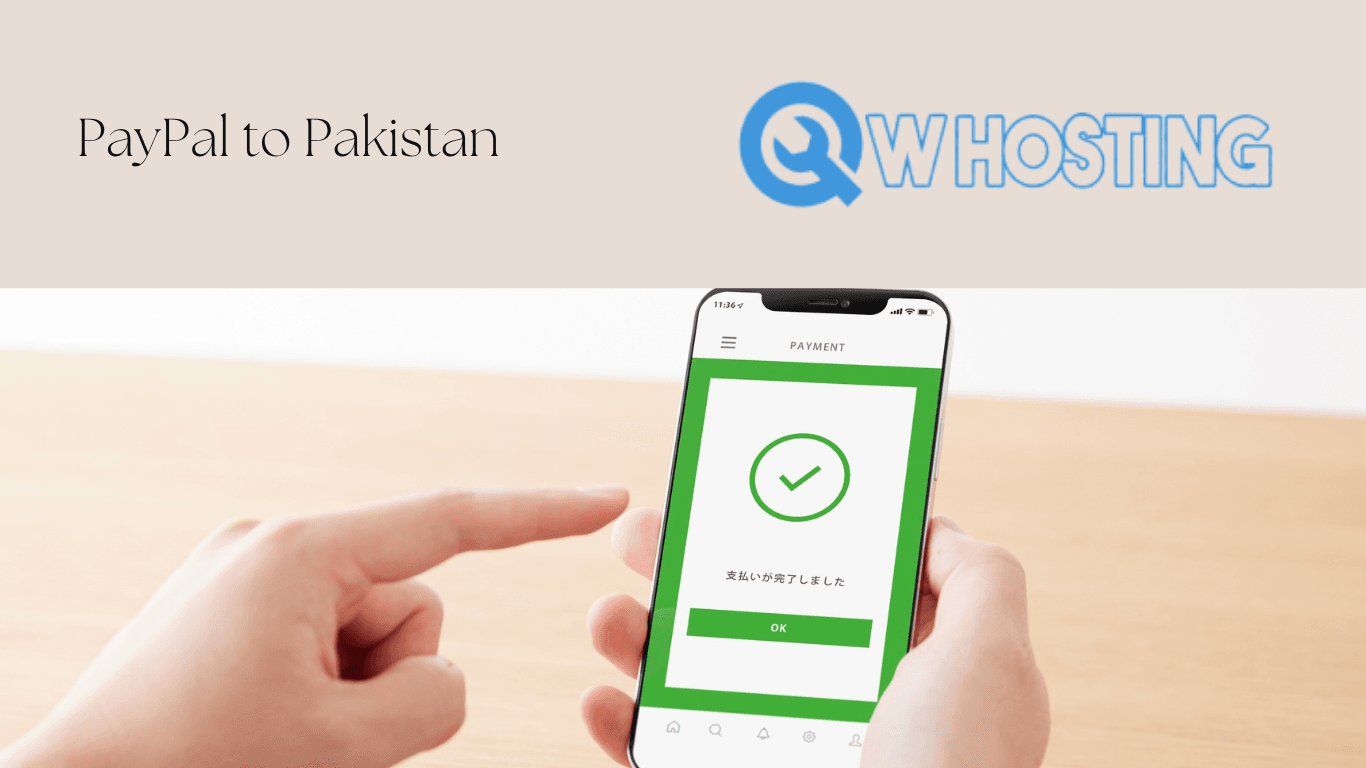 PayPal to Pakistan 2025 | The Complete Legal Guide by QW HOSTING
